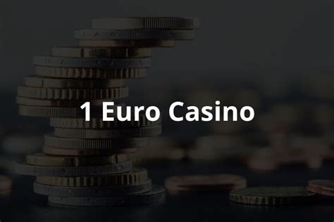 1 euro storten online casino